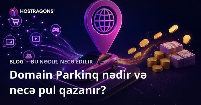 Domain Parkinq nədir və necə pul qazanır?