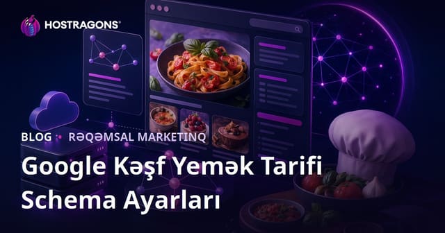Google Discover Üçün Yalnızca Yemək Reseptləri Paylaşan Mikro Saytların Schema Parametrləri