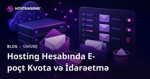 Hosting Hesabında E-poçt Kvota və İdarəetmə