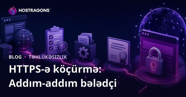 HTTPS-ə köçürmə: Addım-addım bələdçi