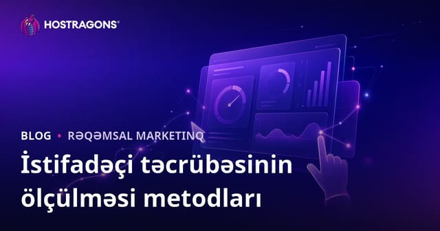 İstifadəçi təcrübəsinin ölçülməsi metodları