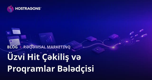 Təbii Trafik Artımı: Proqramlar Üçün Bələdçi