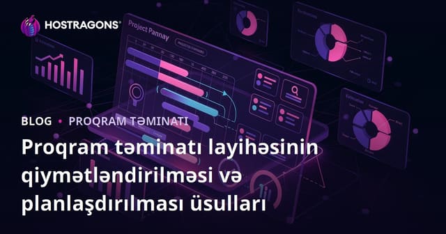 Proqram Projesi Təhminatı və Planlaşdırma Texnikaları