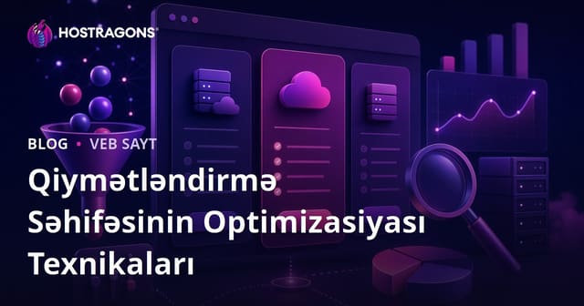 Qiymətləndirmə Səhifəsinin Optimizasiyası Texnikaları