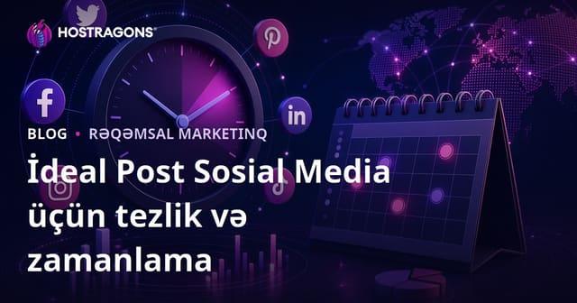 İdeal Post Sosial Media üçün tezlik və zamanlama