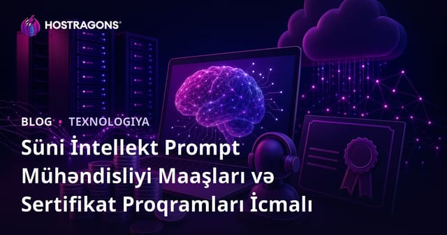 Süni İntellekt Prompt Mühəndisliyi Maaşları və Sertifikat Proqramları İcmalı