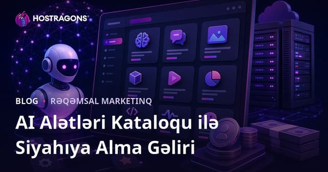 Süni İntellekt Alətləri Kataloqu Saytı Qurmaq və Siyahılama Ödənişindən Gəlir Əldə Etmək