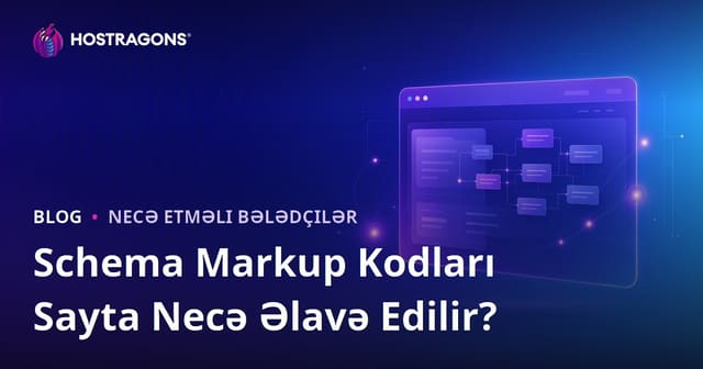 Veb sayta Sxem İşarələmə Kodlarını necə əlavə etmək olar?