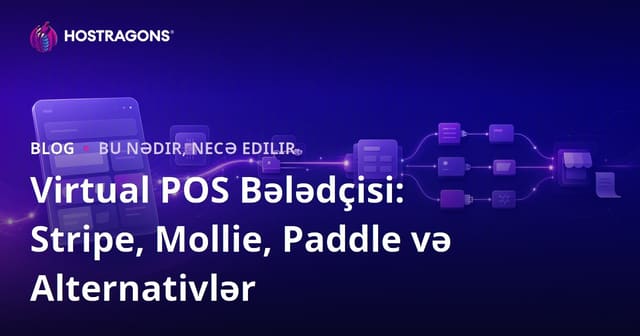Rəqəmsal POS Bələdçisi: Stripe, Mollie, Paddle və Alternativləri