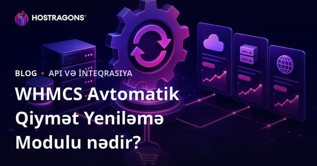 WHMCS Avtomatik Qiymət Yeniləmə Modulu nədir?