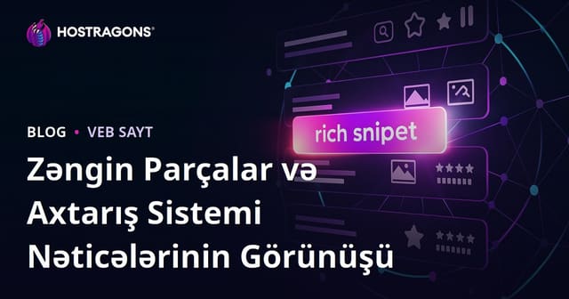 Zəngin Parçalar və Axtarış Sistemi Nəticələrinin Görünüşü