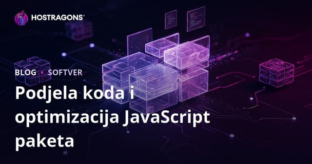 Optimizacija JavaScript Bundle-a i Code Splitting
