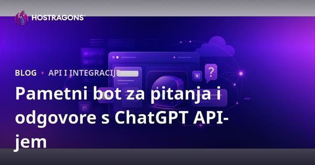 Kako Dodati Pametni ChatGPT Q&A Bot na Vašu Web Stranicu (Bosanski Hosting Blog)
