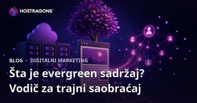 Evergreen (Vječni) Sadržaj: Šta Je To i Kako Pisati Članke Koji Donose Promet Godinama
