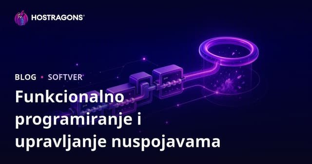 Funkcionalno programiranje i upravljanje nuspojavama
