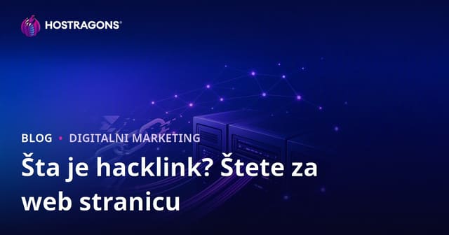 Šta je hacklink? Opasnosti ilegalnih SEO tehnika po vašu web stranicu