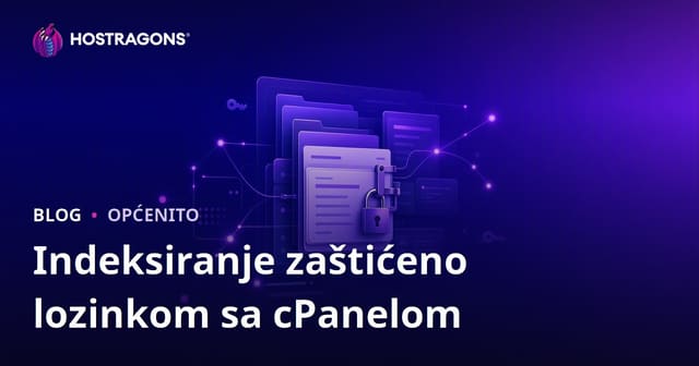 Indeksiranje zaštićeno lozinkom sa cPanelom