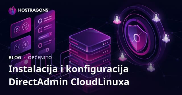 DirectAdmin CloudLinux Instalacija i Konfiguracija