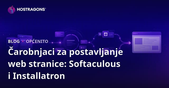 Čarobnjaci za postavljanje web stranice: Softaculous i Installatron