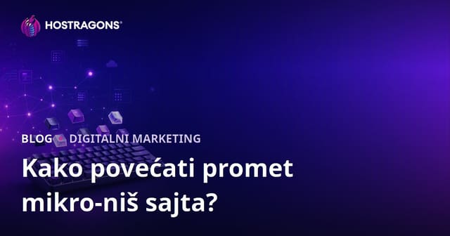 Kako povećati posjetu mikro-niš web stranice za ljubitelje mehaničkih tastatura i custom keycapova?