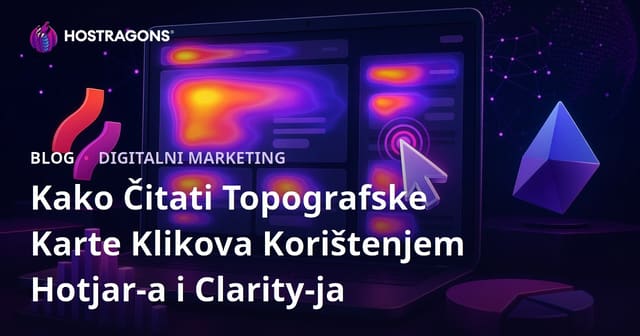 Kako Čitati Topografske Karte Klikova Korištenjem Hotjar-a i Clarity-ja