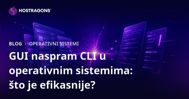 GUI naspram CLI u operativnim sistemima: što je efikasnije?