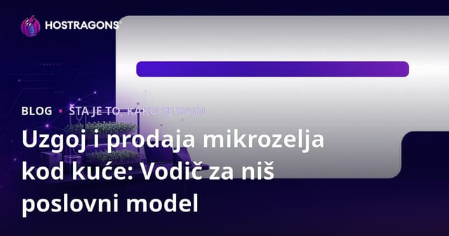Uzgoj i prodaja mikrozelja kod kuće: Vodič za niš poslovni model