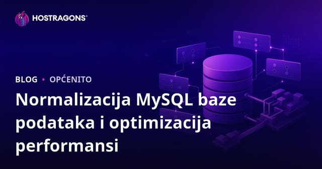 Normalizacija MySQL baze podataka i optimizacija performansi