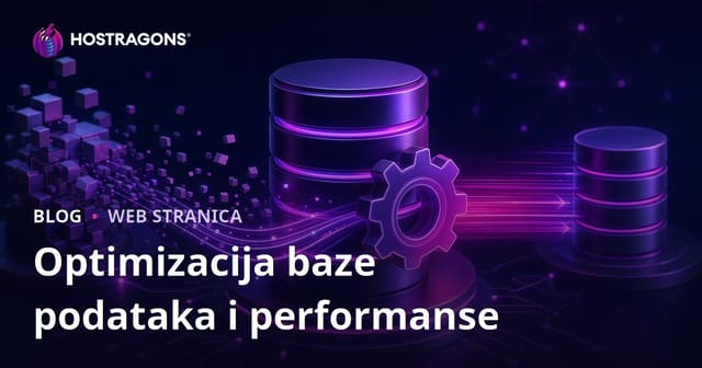 Optimizacija baze podataka i performanse