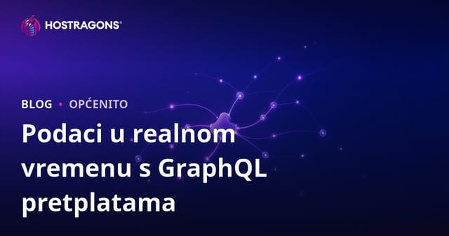 Podaci u realnom vremenu s GraphQL pretplatama