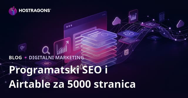 Programatski SEO i Airtable: Kako napraviti sajt od 5000 stranica za 10 dana