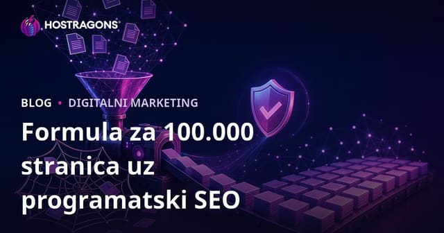 Formula za kreiranje 100.000 stranica bez upadanja u zamku dupliciranog sadržaja u programatskom SEO'u