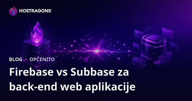 Firebase vs Subbase za back-end web aplikacije