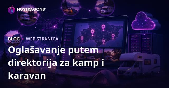 Kako Postaviti Regionalni Direktorij za Karavane i Kampove za Generisanje Prihoda