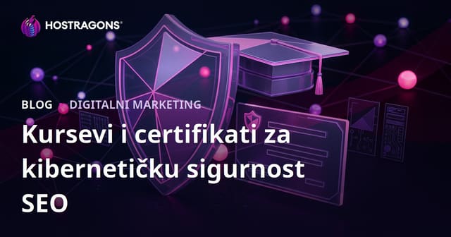 SEO vodič za obrazovni blog koji recenzira kurseve i certifikate iz kibernetičke sigurnosti