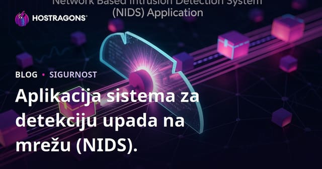 Sistem za Otkrivanje Napada Temeljen na Mreži (NIDS)
