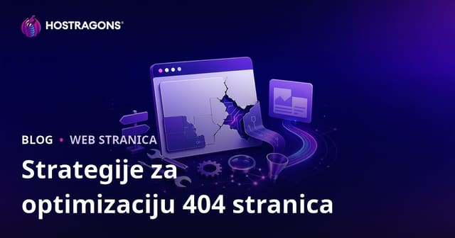 Strategije za optimizaciju 404 stranica