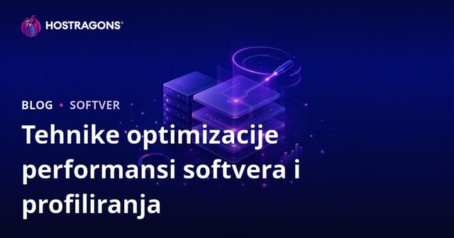 Tehnike optimizacije performansi softvera i profiliranja