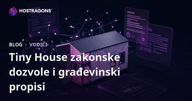 Tiny House dozvole i urbanistički propisi: Mikro savjetodavni blog