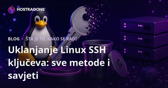 Uklanjanje Linux SSH Ključeva: Sve Metode i Savjeti