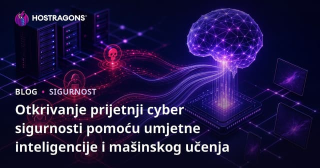 Otkrivanje prijetnji cyber sigurnosti pomoću umjetne inteligencije i mašinskog učenja