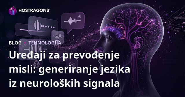Tehnologija za Prevođenje Misli: Generisanje Jezika na Osnovu Neuroloških Signala