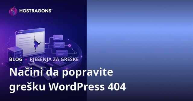 Metode za Rješavanje WordPress 404 Greške