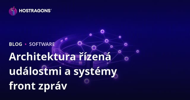 Architektura řízená událostmi a systémy front zpráv