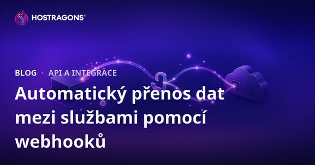 Automatický přenos dat mezi službami pomocí webhooků