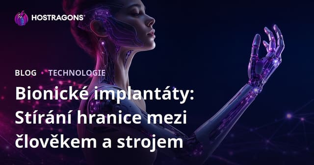 Bionické implantáty: Stírání hranice mezi člověkem a strojem