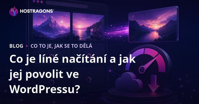 Co je líné načítání a jak jej povolit ve WordPressu?