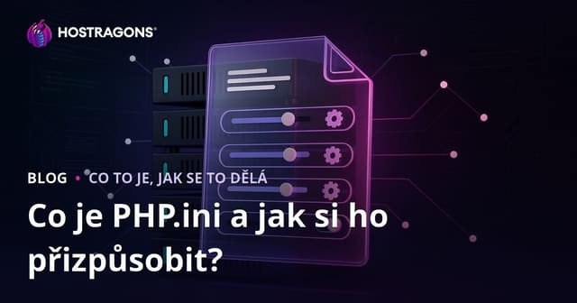 Co je PHP.ini a jak si ho přizpůsobit?
