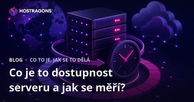 Co je to dostupnost serveru a jak se měří?