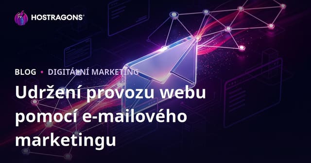 Udržování návštěvnosti webových stránek pomocí e-mailového marketingu